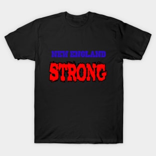 New England strong T-Shirt